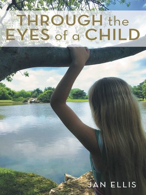 cover image of Through the Eyes of a Child